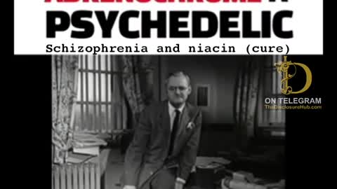 Adrenochrome: A Psychedelic - Schizophrenia & Niacin