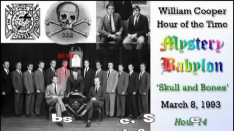 Bill Cooper: Mystery Babylon: Skull & Bones (Hour 14) 3.8.93