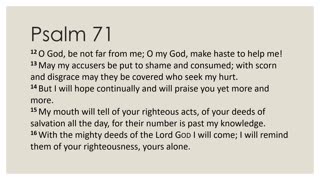 Psalm 71:12-24 Devotion