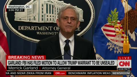 AG Garland: DOJ Filed Motion to Unseal Search Warrant & Property Receipt