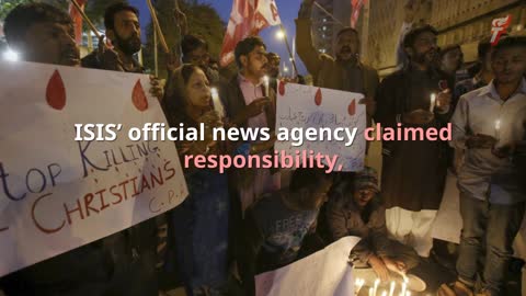 ISIS Claims Responsibility For Deadly Attack On Methodist Church In Pakistan