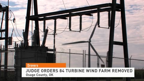 [2024-01-12] Oklahoma Judge Orders 84 Turbine Wind Farm To Be Removed