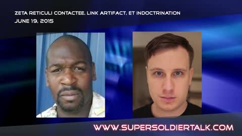 Super Soldier Talk - Aaron - Astral Warrior, Zeta Contactee, Dr Reed Bracelet Lookalike