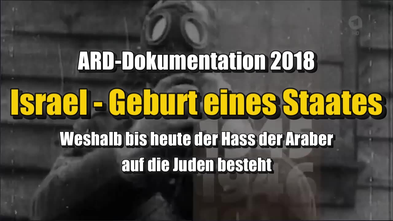 🟥 Israel - Geburt eines Staates (ARD/WDR ⎪ Dokumentation ⎪ 07.05.2018)