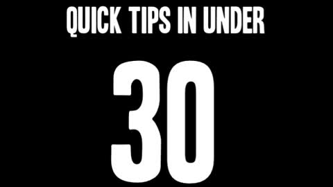 Joe's Quick Tip in under 30