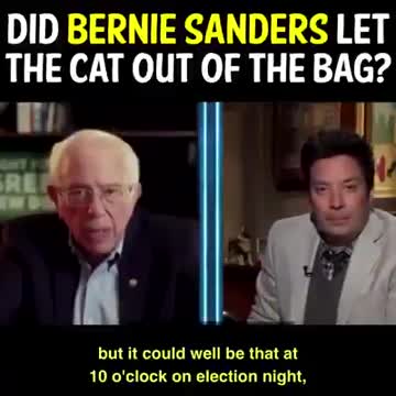Did Bernie Sanders Let The Cat Out Of The Bag?