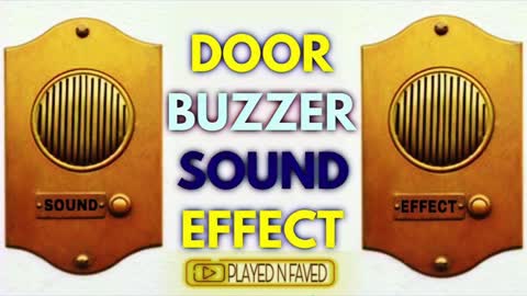 Door buzzer sound effect copyright free