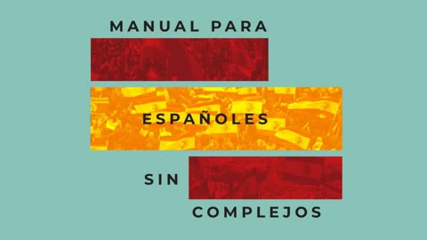 Manual para españoles sin complejos.