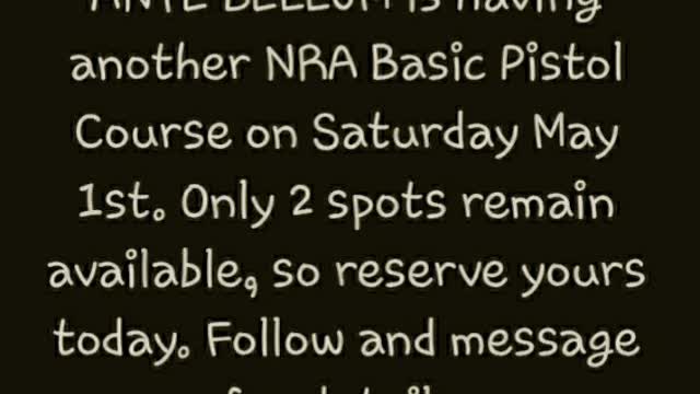 ANTE BELLUM NRA Basic Pistol Course