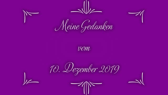 Tagebuch Meine Gedanken vom 10. Dezember 2019