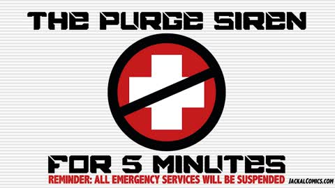 The Purge - Announcement And Alarm For 5 Minutes