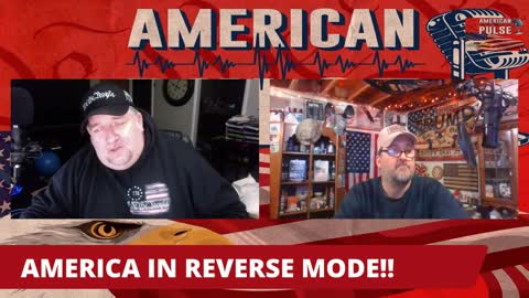 AMERICA IN REVERSE MODE!!