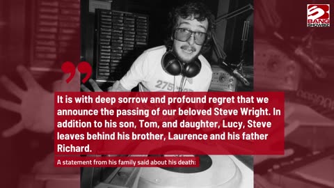 Steve Wright's Passing at 69.