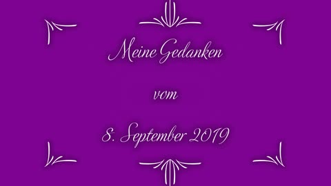 Tagebuch Meine Gedanken vom 8. September 2019