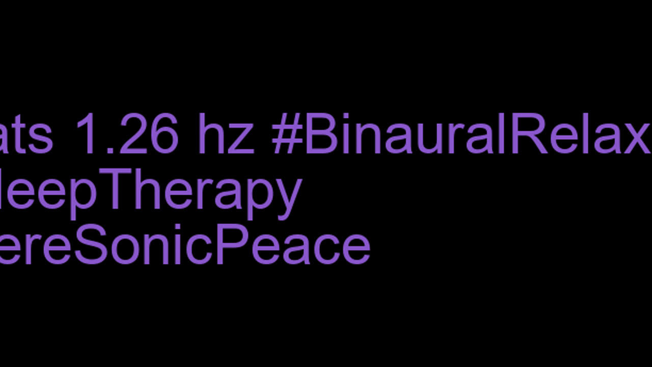 binaural_beats_1.26hz_BinauralRelaxingRhythms Music MeditationAid