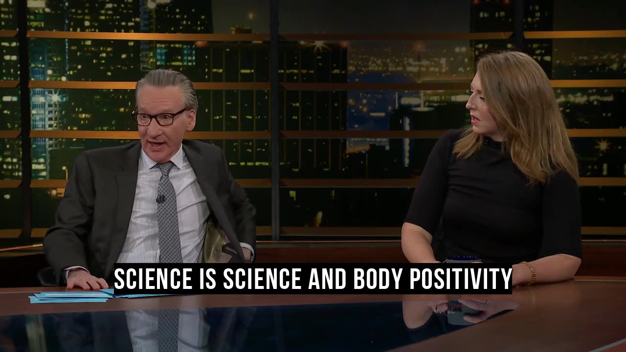 Bill Maher about strange cult of body positivity