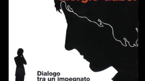 "La presa del potere" (Dialogo tra un impegnato e un non so 1972) - GIORGIO GABER E SERGIO LUPORINI!! 🇮🇹🥁🎯