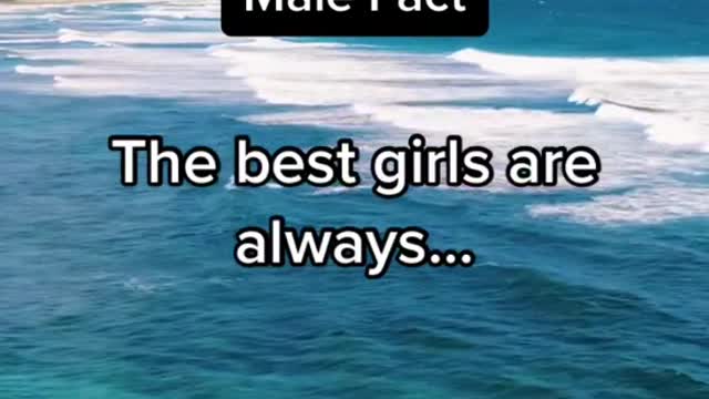 The best girls are always.........