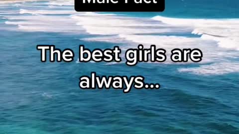 The best girls are always.........