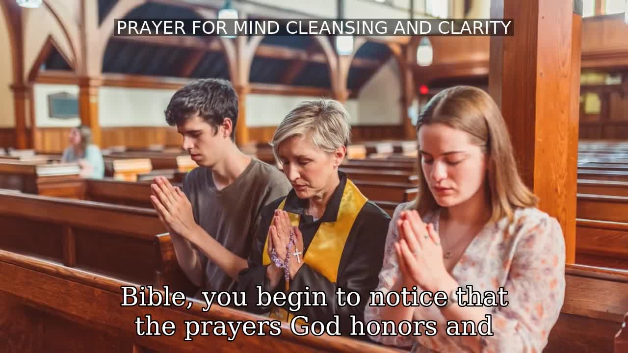 PRAYER FOR MIND CLEASING AND CLARITY