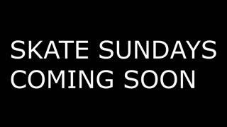 SKATE SUNDAY (Official Trailer)