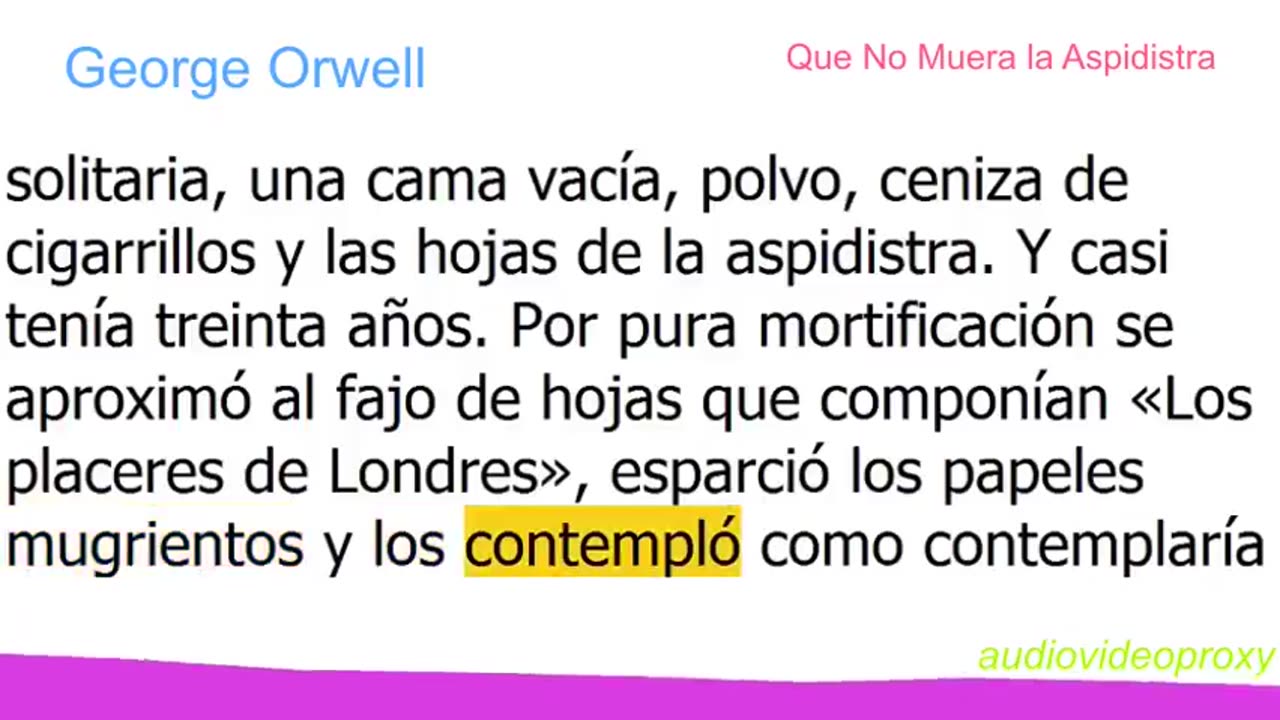 George Orwell - Que No Muera la Aspidistra 1/3