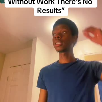 “When You Feel Like Stopping Remember Without Work There’s No Results”