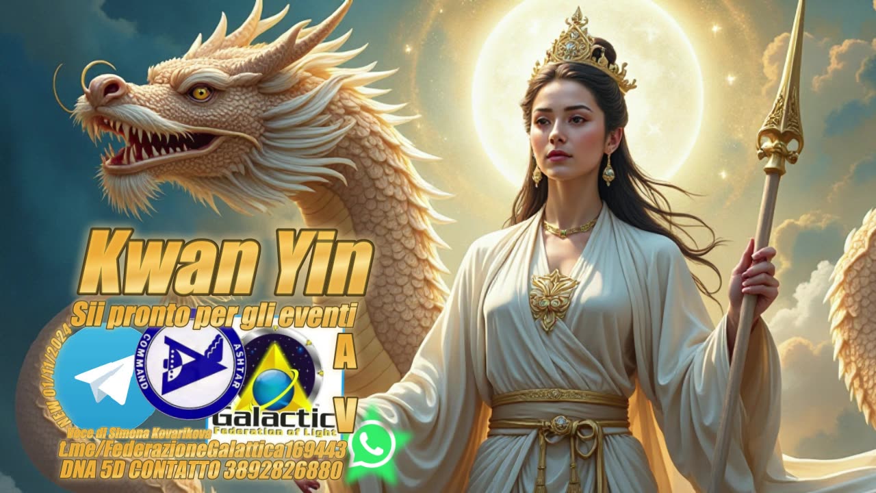 Kwan Yin – Sii pronto per gli eventi - Voce di Simona Kovarikova