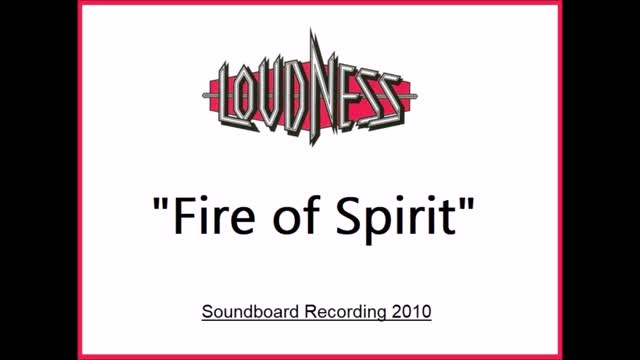 Loudness - Fire of Spirit (Live in Seoul, South Korea 2010) Soundboard