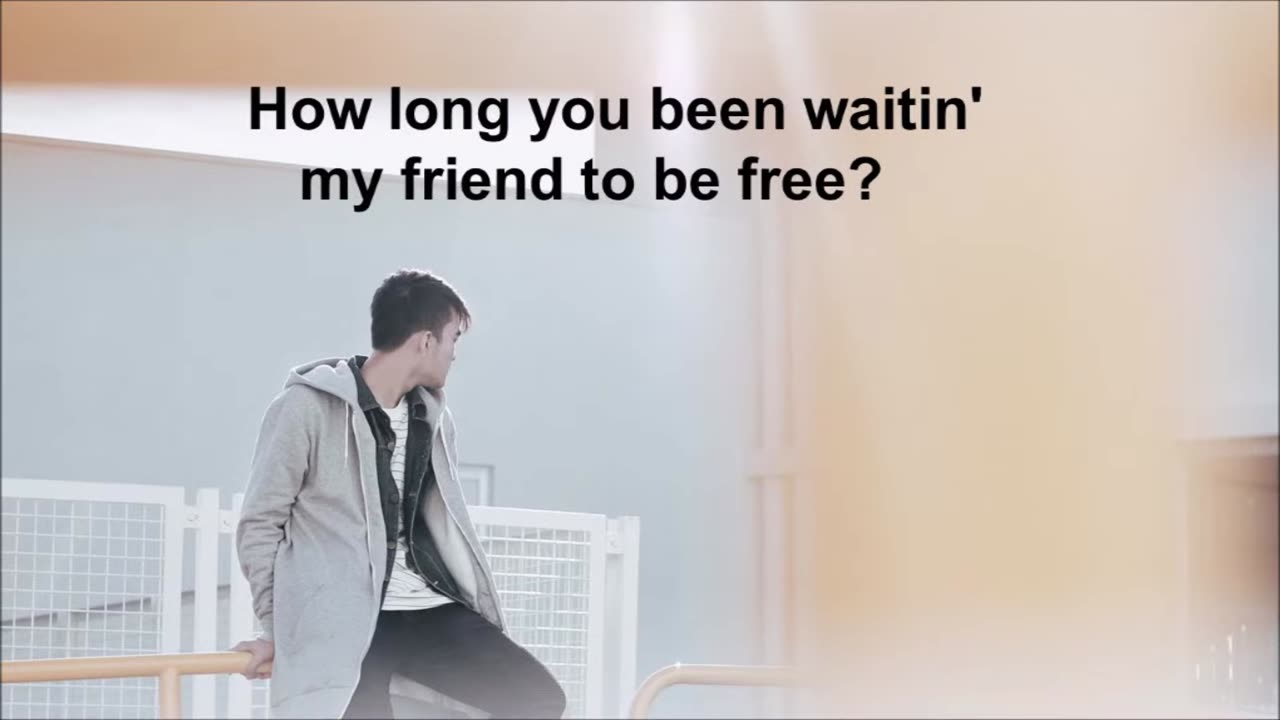 How Long You've Been Waiting