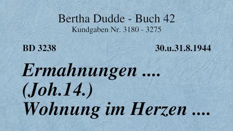 BD 3238 - ERMAHNUNGEN .... (JOH.14.) WOHNUNG IM HERZEN ....