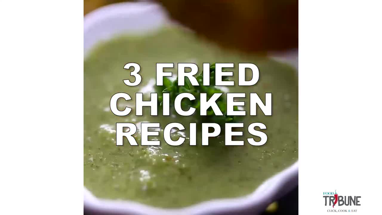 3 Fried Chicken Recipe