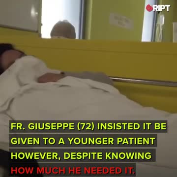 Fr. Guiseppe had Covid-19, but gave his ventilator to a younger patient.