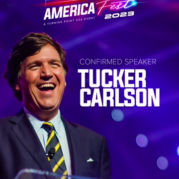 CATCH TUCKER CARLSON AT #AMFEST2023 🇺🇸