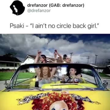 Psaki - I ain't no circle back girl