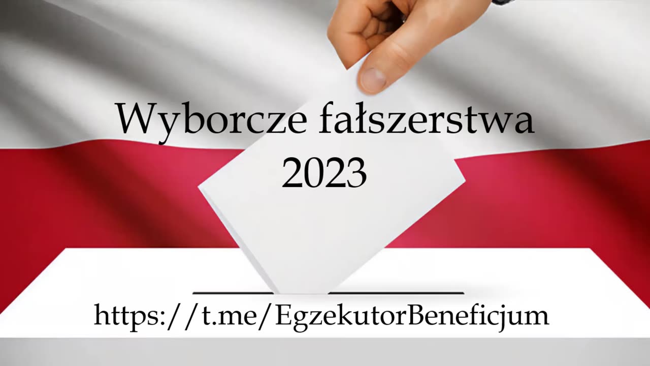 Wyborcze fałszerstwa - Wybory 2023