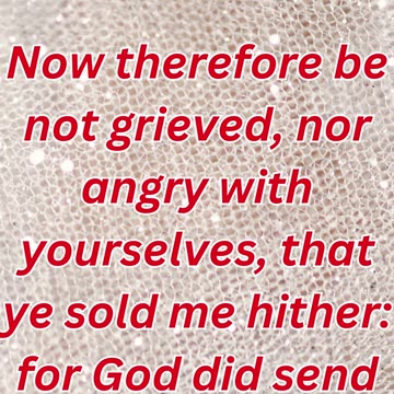 "Forgiveness and Purpose: Joseph’s Revelation to His Brothers" Genesis 45: 5.#short #ytshorts #yt