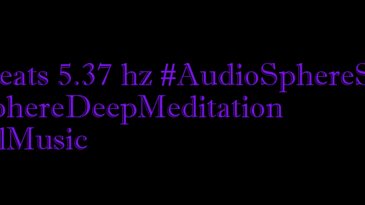 binaural_beats_5.37hz_ZenRelaxation AudioSphereZenHarmony AmbientMusic