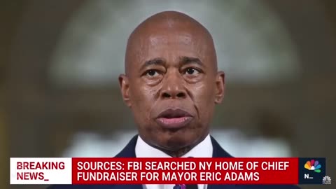 Mayor Adams chief fundraiser during his election campaign was just raided by the feds.