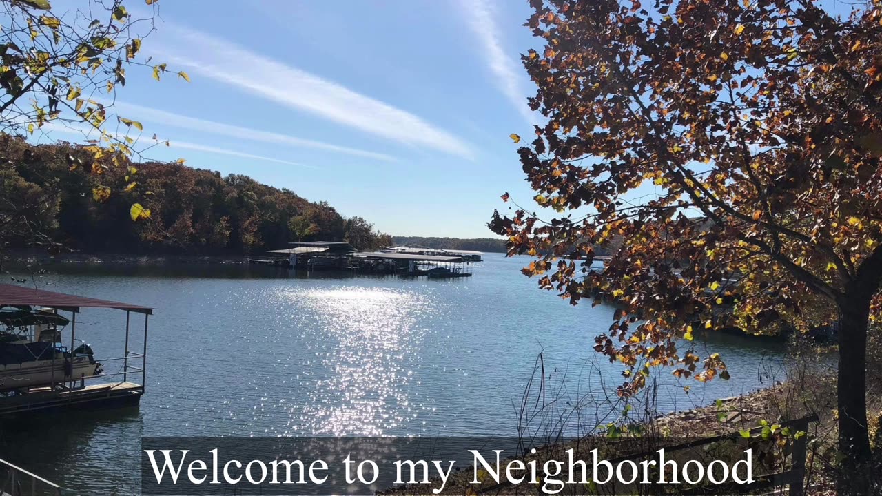 Welcome to my Neighborhood the Ozarks