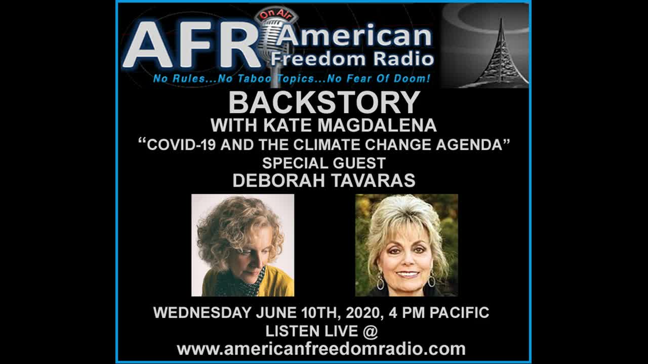 Coming Soon To This Planet_ Backstory With Kate Magdalena, Guest Host Deborah Tavaras 6_10_20