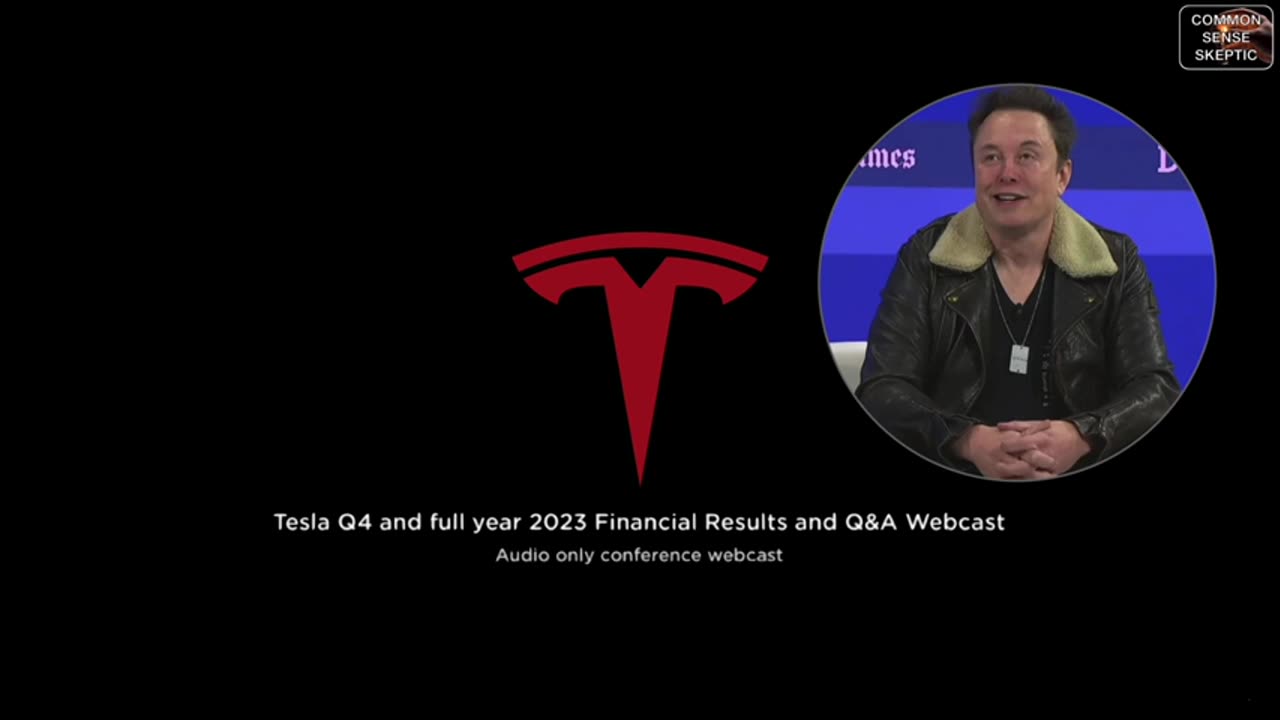 TESLA FINANCIAL WOES: Teardown of TESLA Q4 2023 Earnings. Common Sense Skeptic