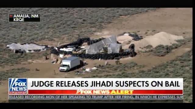 Unreal. Leftist Judge Releases New Mexico Jihadi Compound Members After Posting Bail