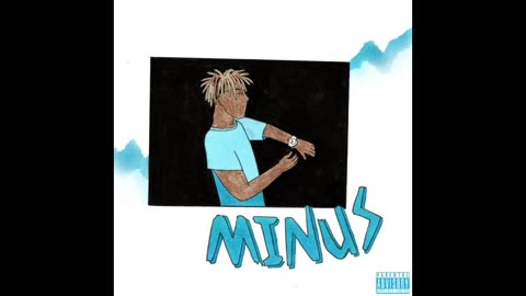 Minus - Juice WRLD (UNRELEASED)