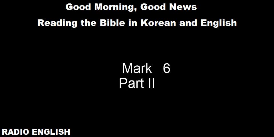 Radio English | Mark 6 | Part II