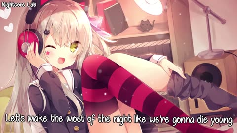 Nightcore - Die Young