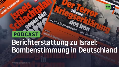 Berichterstattung zu Israel: Bombenstimmung in Deutschland