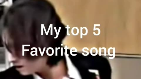 my top 5 favourite English songs 🤫