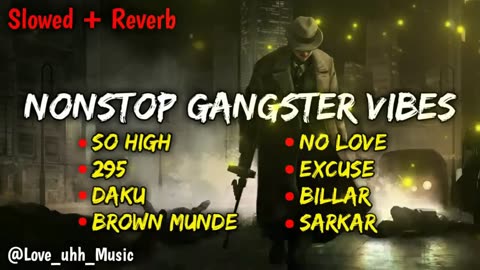Non Stop Gangster Song