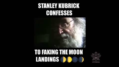 STANLEY KUBRICK CONFESSES TO FAKING THE MOON LANDING